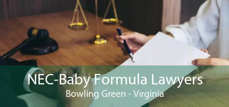 NEC-Baby Formula Lawyers Bowling Green - Virginia