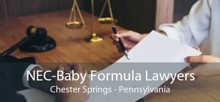 NEC-Baby Formula Lawyers Chester Springs - Pennsylvania
