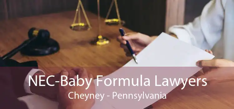NEC-Baby Formula Lawyers Cheyney - Pennsylvania