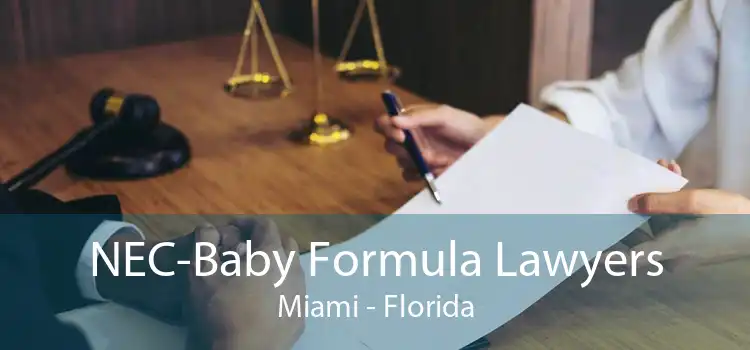 NEC-Baby Formula Lawyers Miami - Florida