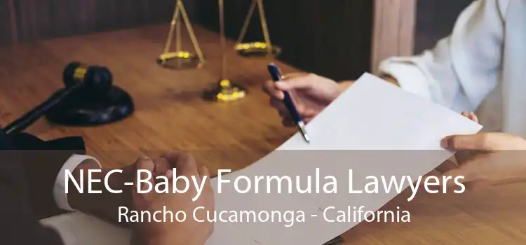 NEC-Baby Formula Lawyers Rancho Cucamonga - California