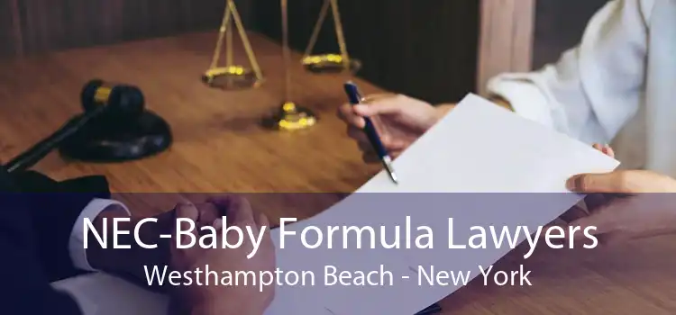 NEC-Baby Formula Lawyers Westhampton Beach - New York