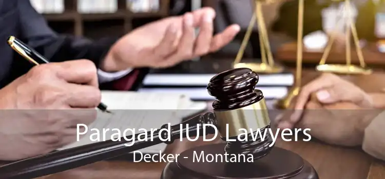 Paragard IUD Lawyers Decker - Montana