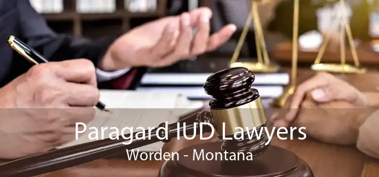 Paragard IUD Lawyers Worden - Montana