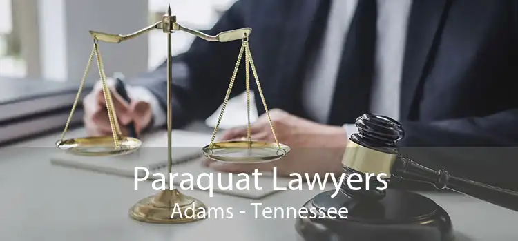 Paraquat Lawyers Adams - Tennessee