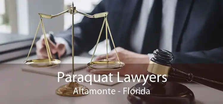 Paraquat Lawyers Altamonte - Florida