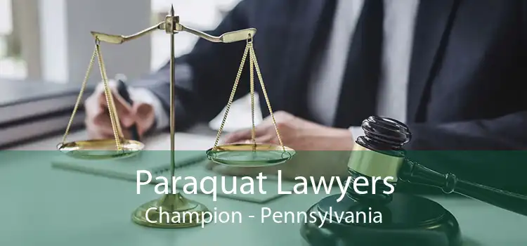 Paraquat Lawyers Champion - Pennsylvania