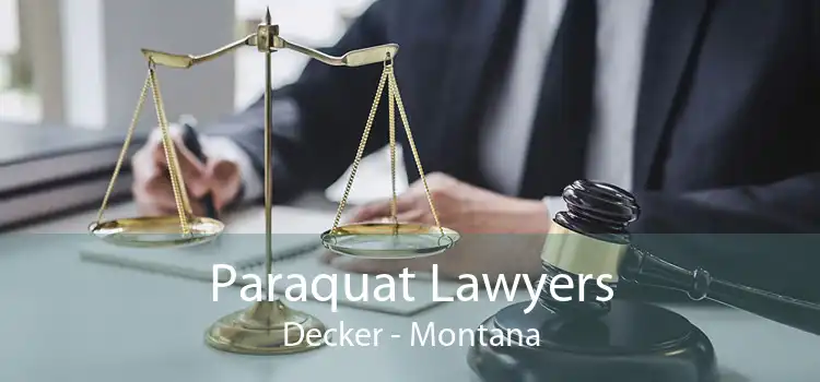 Paraquat Lawyers Decker - Montana