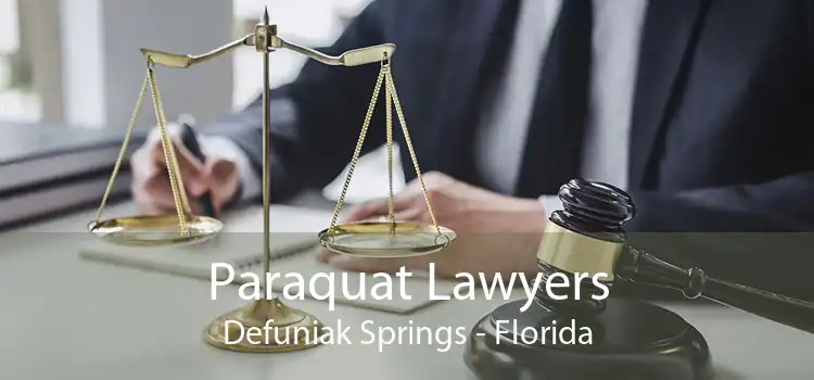 Paraquat Lawyers Defuniak Springs - Florida