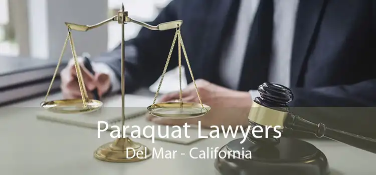 Paraquat Lawyers Del Mar - California