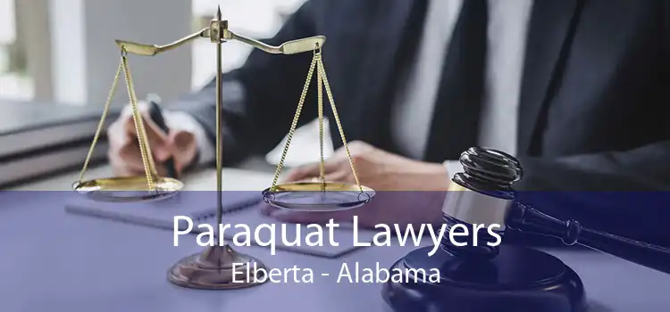 Paraquat Lawyers Elberta - Alabama