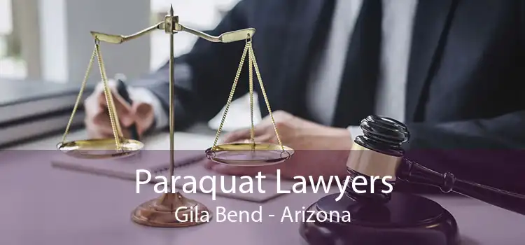 Paraquat Lawyers Gila Bend - Arizona