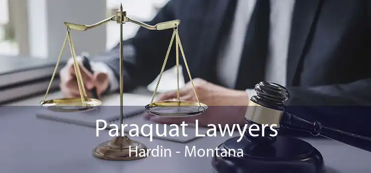 Paraquat Lawyers Hardin - Montana