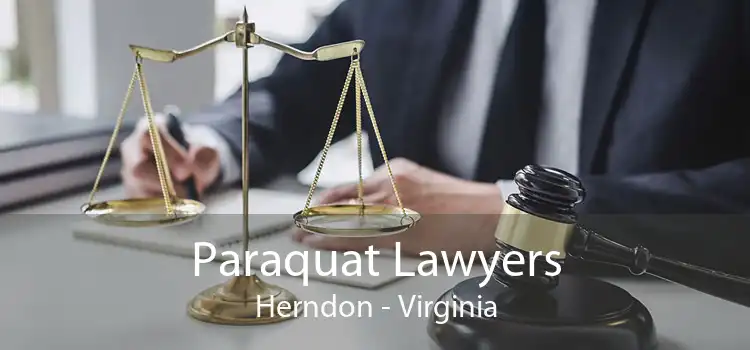 Paraquat Lawyers Herndon - Virginia