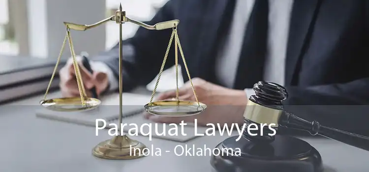 Paraquat Lawyers Inola - Oklahoma