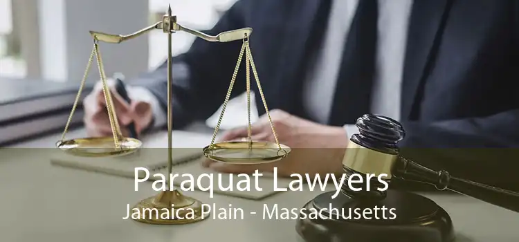 Paraquat Lawyers Jamaica Plain - Massachusetts