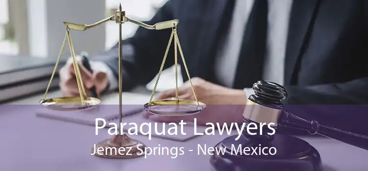 Paraquat Lawyers Jemez Springs - New Mexico