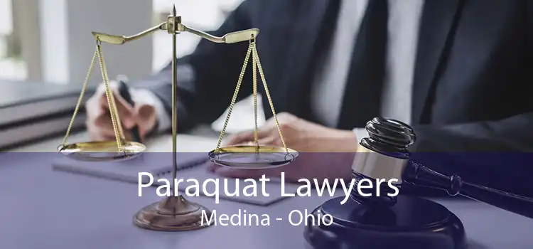 Paraquat Lawyers Medina - Ohio