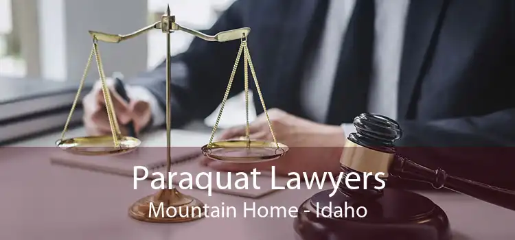 Paraquat Lawyers Mountain Home - Idaho