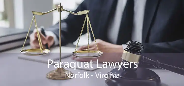 Paraquat Lawyers Norfolk - Virginia