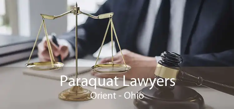 Paraquat Lawyers Orient - Ohio