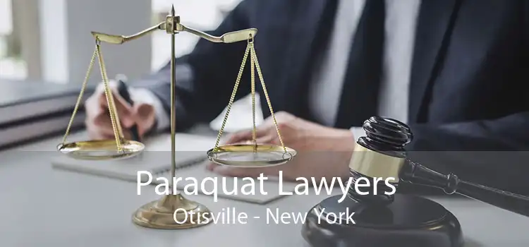 Paraquat Lawyers Otisville - New York