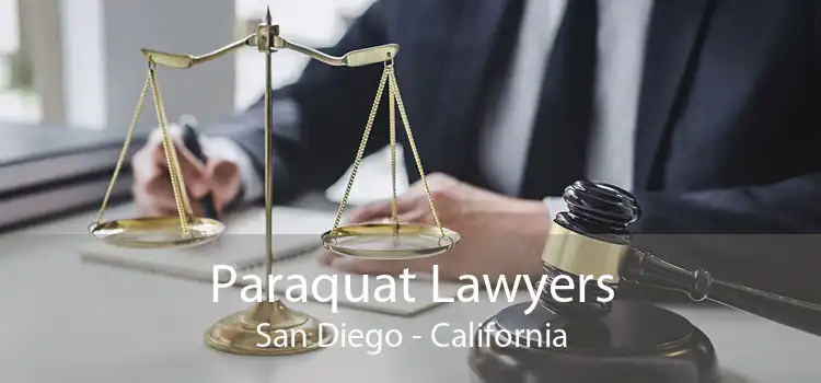 Paraquat Lawyers San Diego - California