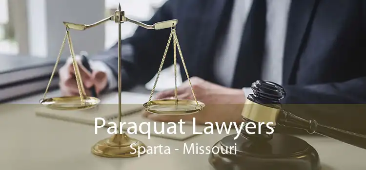 Paraquat Lawyers Sparta - Missouri