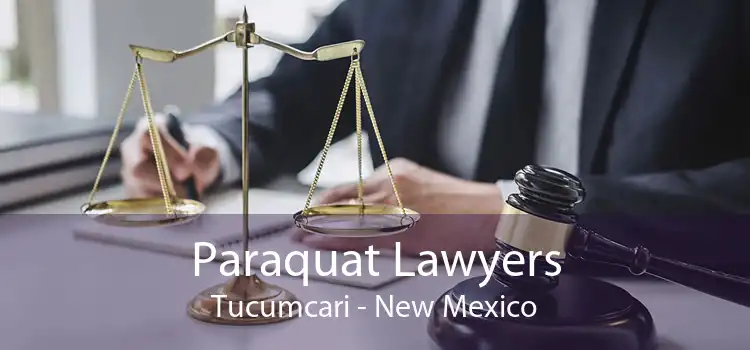 Paraquat Lawyers Tucumcari - New Mexico