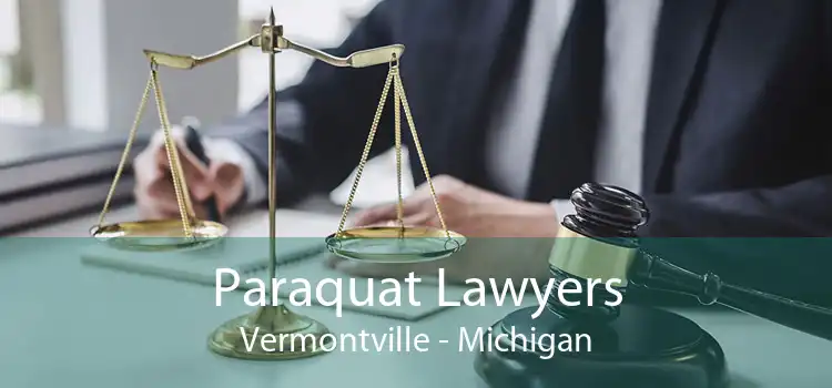 Paraquat Lawyers Vermontville - Michigan