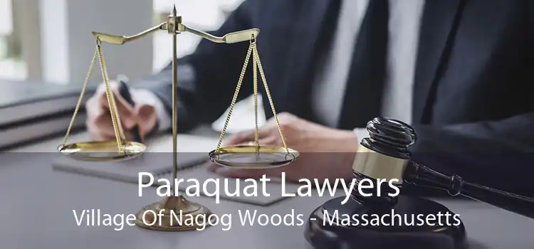 Paraquat Lawyers Village Of Nagog Woods - Massachusetts