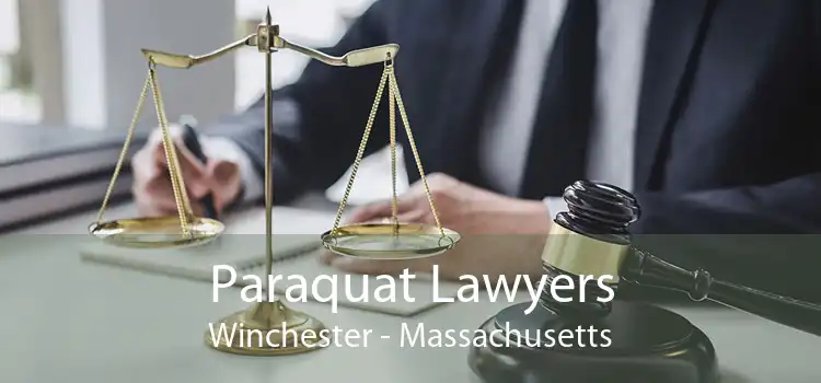Paraquat Lawyers Winchester - Massachusetts