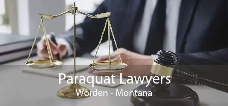 Paraquat Lawyers Worden - Montana