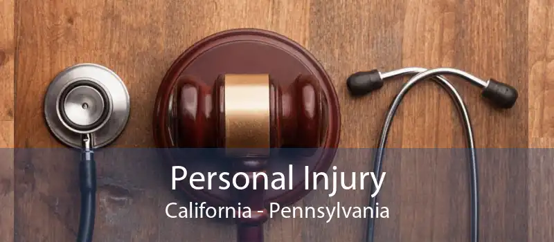 Personal Injury California - Pennsylvania