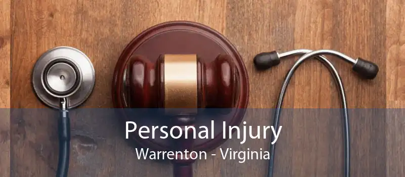 Personal Injury Warrenton - Virginia