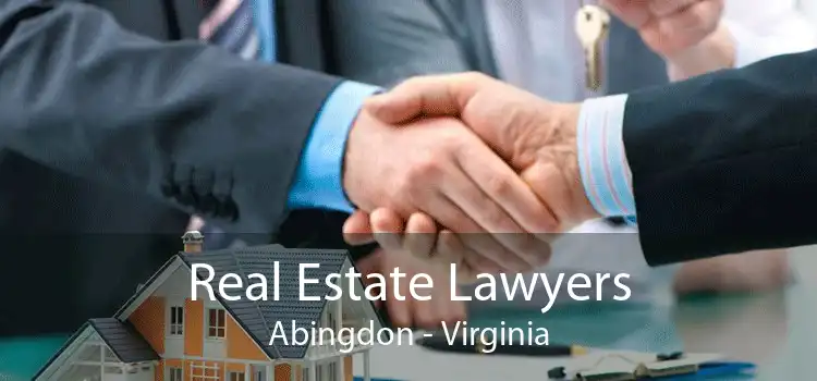 Real Estate Lawyers Abingdon - Virginia