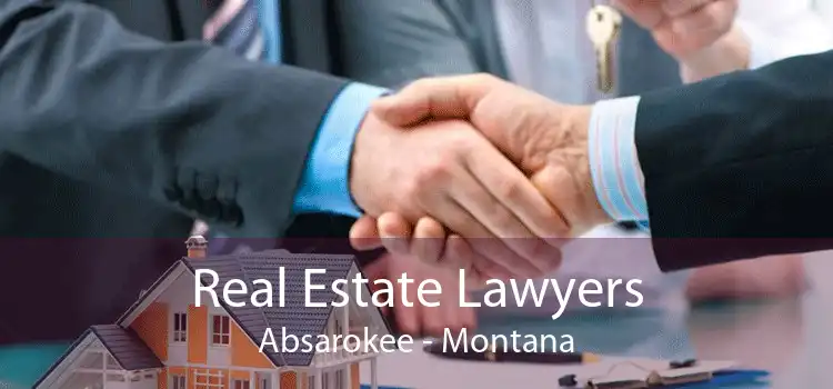 Real Estate Lawyers Absarokee - Montana