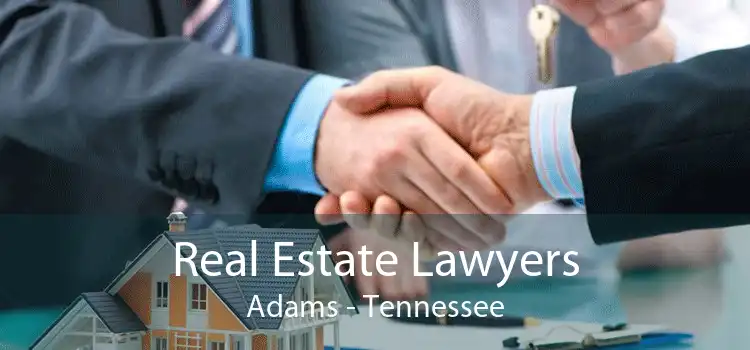 Real Estate Lawyers Adams - Tennessee