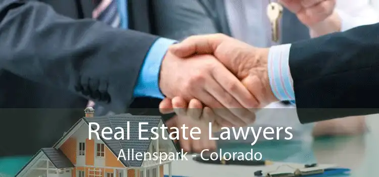 Real Estate Lawyers Allenspark - Colorado