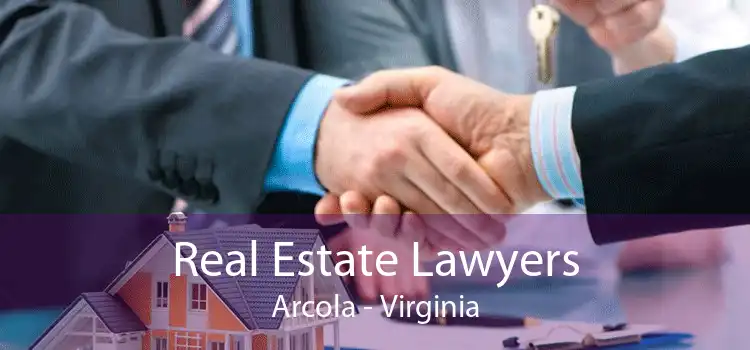 Real Estate Lawyers Arcola - Virginia