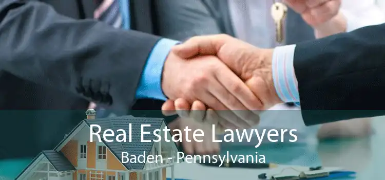 Real Estate Lawyers Baden - Pennsylvania