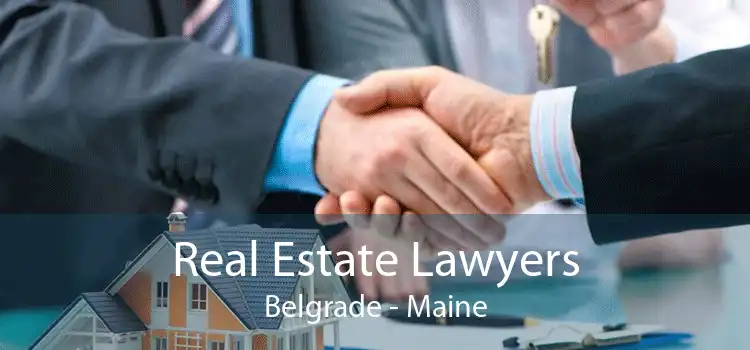 Real Estate Lawyers Belgrade - Maine