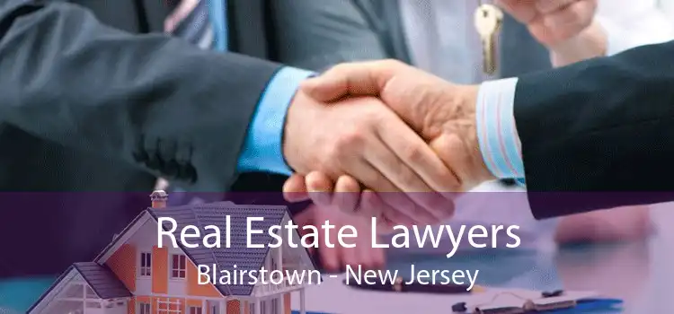 Real Estate Lawyers Blairstown - New Jersey