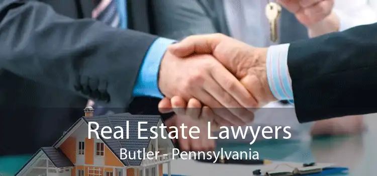Real Estate Lawyers Butler - Pennsylvania
