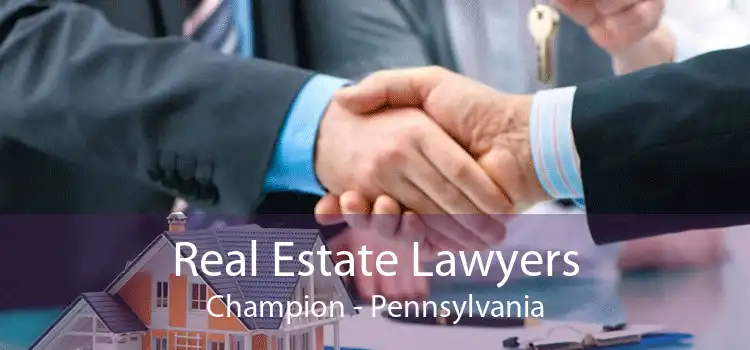 Real Estate Lawyers Champion - Pennsylvania