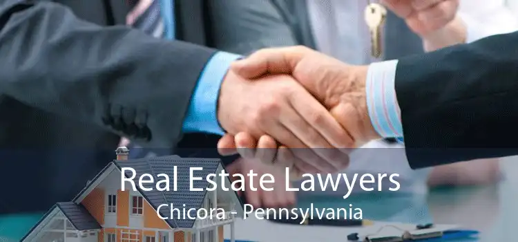 Real Estate Lawyers Chicora - Pennsylvania