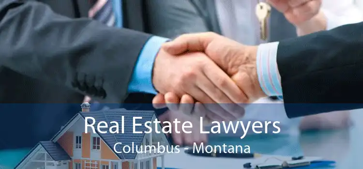 Real Estate Lawyers Columbus - Montana