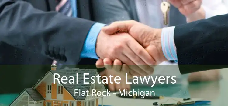 Real Estate Lawyers Flat Rock - Michigan
