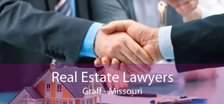 Real Estate Lawyers Graff - Missouri