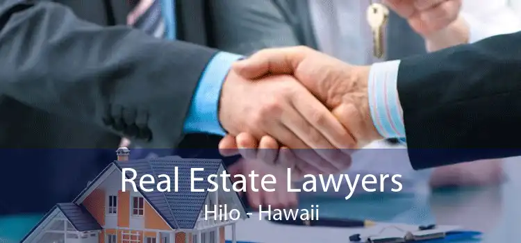 Real Estate Lawyers Hilo - Hawaii